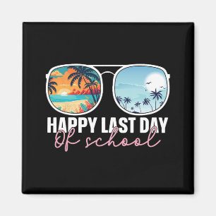 Last Day Of School Gles Teacher Student Graduation Magnet
