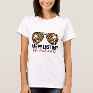 Last Day Of School Gles Teacher Student Graduation T-Shirt