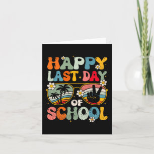 Last Day Of School Graduation Groovy Teacher Stude Card