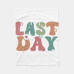 Last Day Of School Graduation Groovy Teacher Stude Fleece Blanket