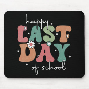 Last Day Of School Graduation Groovy Teacher Stude Mouse Pad