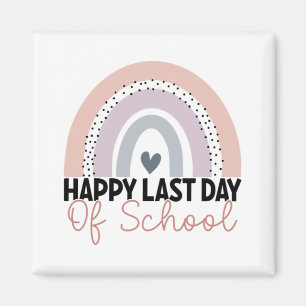 Last Day Of School Graduation Teacher Student Rain Magnet