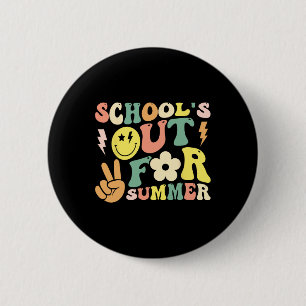 Last Day Of School Groovy Schools Out For Summer T 6 Cm Round Badge