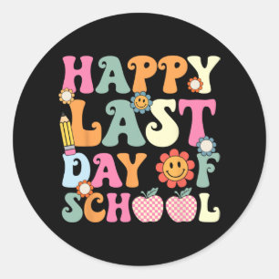 Last Day Of School Groovy Teacher Student Graduati Classic Round Sticker