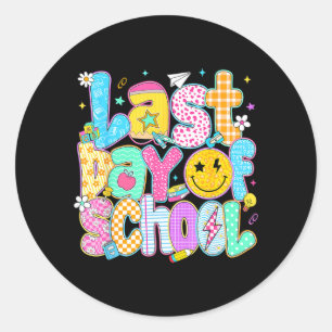 Last Day of School Happy Graduate 2026 Teachers Classic Round Sticker