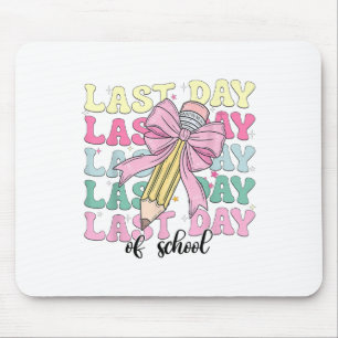 Last Day Of School Happy Out Of School Coquette Bo Mouse Pad