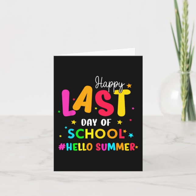 Last Day Of School Hello Summer Students And Teach Card (Front)