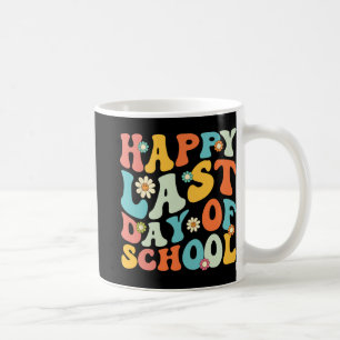 Last Day Of School Hello Summer Students And Teach Coffee Mug