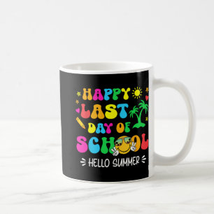 Last Day Of School Hello Summer Students And Teach Coffee Mug