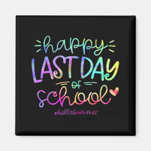 Last Day Of School Hello Summer Students And Teach Magnet