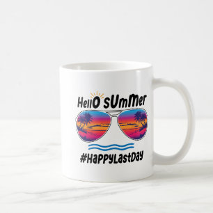 Last Day Of School Hello Summer Sungles Beach 2 Coffee Mug