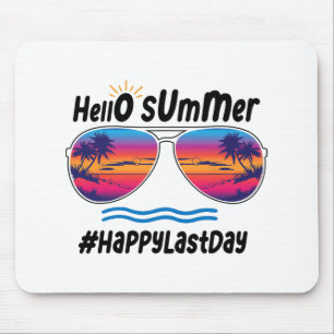 Last Day Of School Hello Summer Sungles Beach 2 Mouse Pad