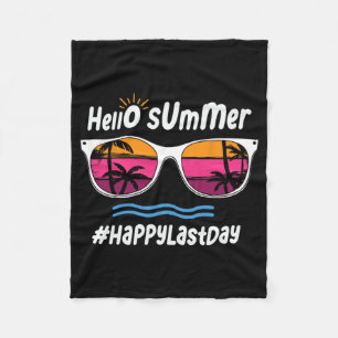 Last Day Of School Hello Summer Sungles Beach 3 Fleece Blanket