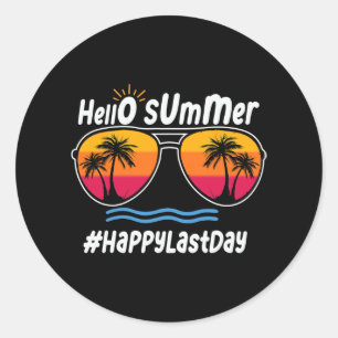 Last Day Of School Hello Summer Sungles Beach Classic Round Sticker
