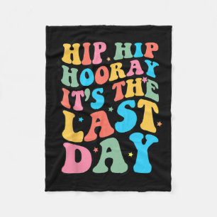 Last Day Of School Hello Summer Teacher S For Wome Fleece Blanket