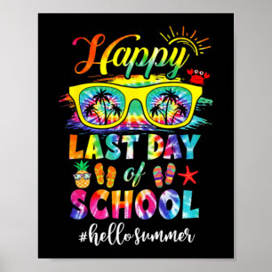 Last Day Of School Hello Summer Teacher Student Poster