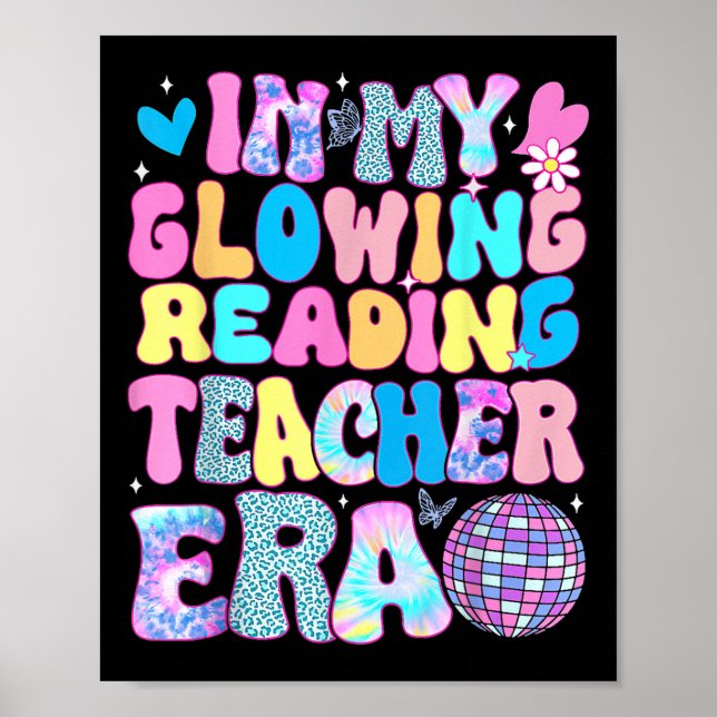 Last Day Of School In My Glowing Reading Teacher E Poster (Front)