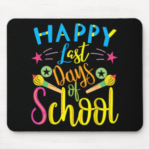 Last Day Of School Last Day Of School Teacher Stud Mouse Pad
