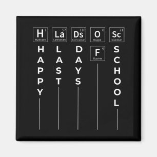 Last Day Of School  Magnet