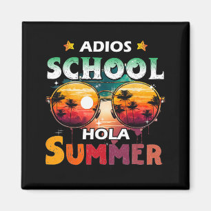 Last Day Of School Out For Summer Teacher Girls Ad Magnet