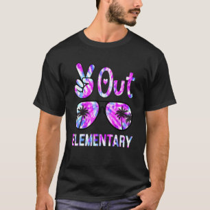 Last Day Of School Peace Out Elementary Teacher Ti T-Shirt