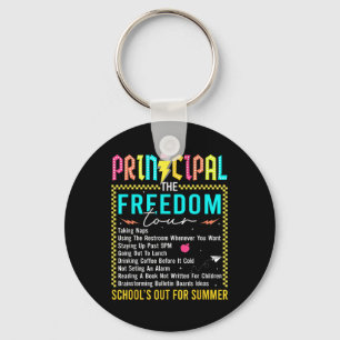 Last Day Of School Principal Summer Tour Funny End Key Ring