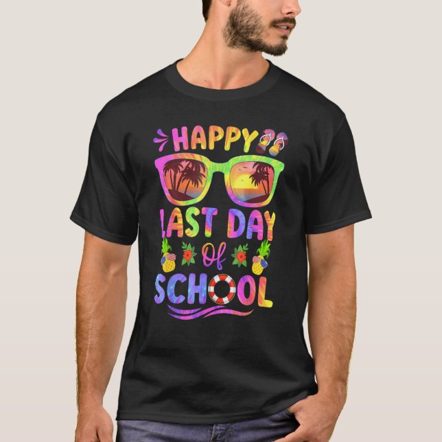 Last Day Of School Schools Out For Summer Teacher  T-Shirt (Front)
