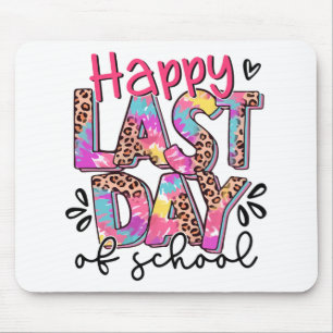 Last Day Of School Shirt Teacher Graduation Shirt Mouse Pad