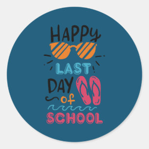 Last Day Of School Summer Classic Round Sticker