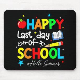 Last Day Of School Teacher Kids Graduation Last Da Mouse Pad
