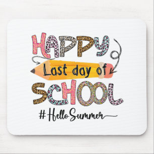 Last Day Of School Teacher Kids Graduation Last Da Mouse Pad