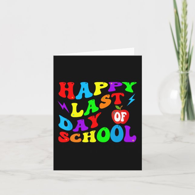 Last Day Of School Teacher Student  Card (Front)