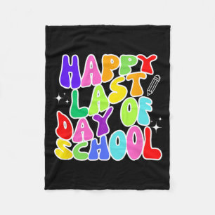 Last Day Of School Teacher Student Graduation 5 Fleece Blanket