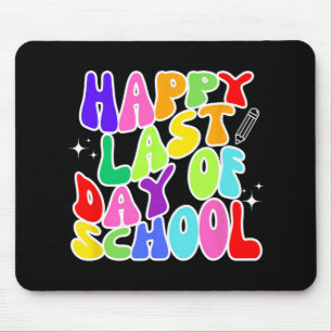 Last Day Of School Teacher Student Graduation 5  Mouse Pad