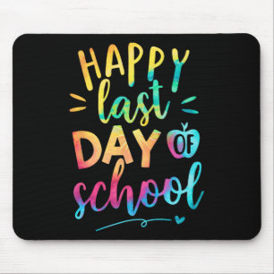 Last Day Of School Teacher Student Graduation 9 Mouse Pad