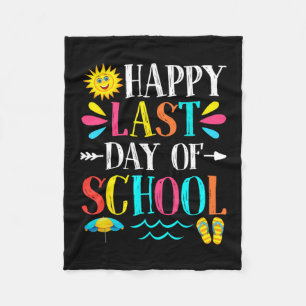 Last Day Of School Teacher Student Graduation Gift Fleece Blanket