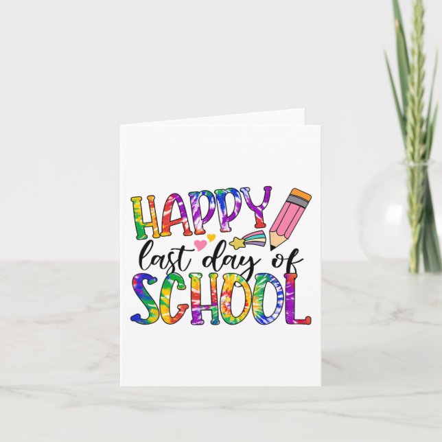 Last Day Of School Tie Dye Graduation Teacher Stud Card (Front)