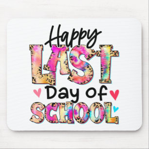 Last Day Of School Tie Dye Leopard Graduation Teac Mouse Pad