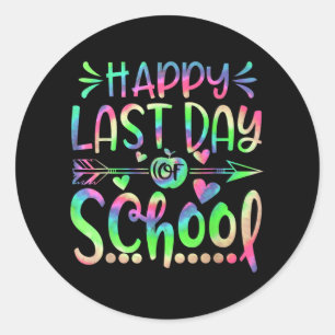 Last Day Of School Tie Dye Students And Teachers G Classic Round Sticker
