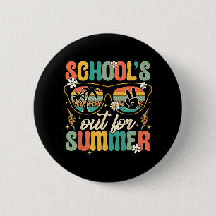 Last Day Of School's Out For Summer Teacher Boys G 6 Cm Round Badge