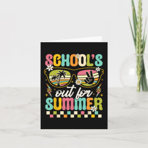 Last Day Of School's Out For Summer Teacher Boys G Card