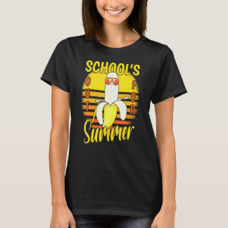 Last Day Of Schools Out For Summer Vacation Banana T-Shirt