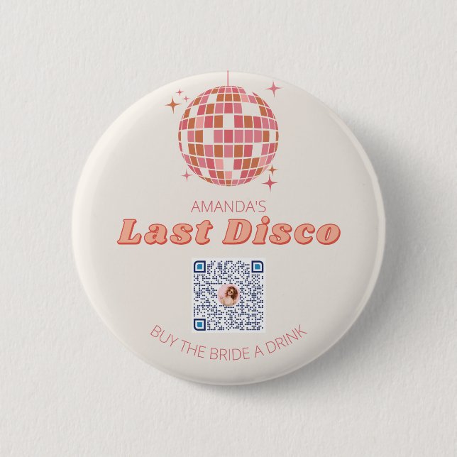 Last Disco Bachelorette Party Venmo QR Code Pin (Front)