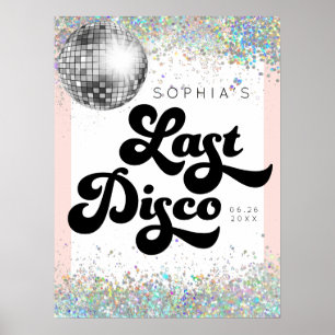 Last Disco Bachelorette Party Welcome Sign