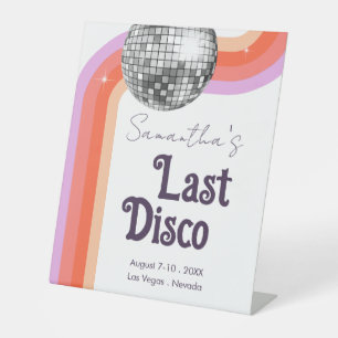 Last Disco Retro Pink Bachelorette Pedestal Sign