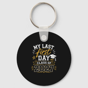 Last first day senior 2027 back to school class of key ring