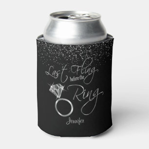 Last Fling before the Bling - Silver Can Cooler