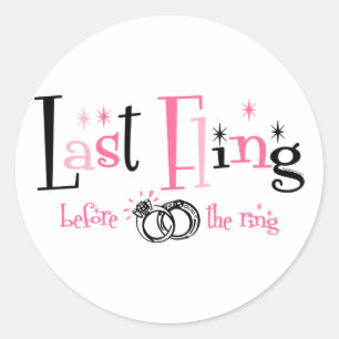 Last Fling Before The Ring Classic Round Sticker