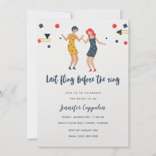 Last Fling Girl's Dancing Bachelorette Party Invitation