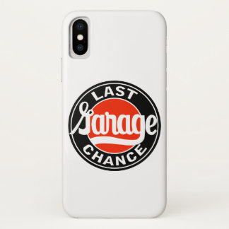 Last Garage Chance vintage sign. iPhone X Case